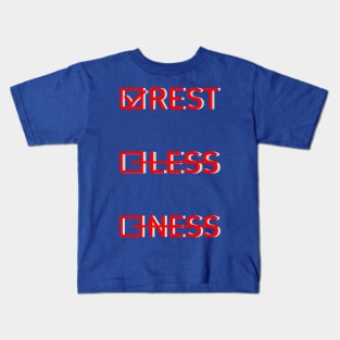 All we need is Rest Kids T-Shirt